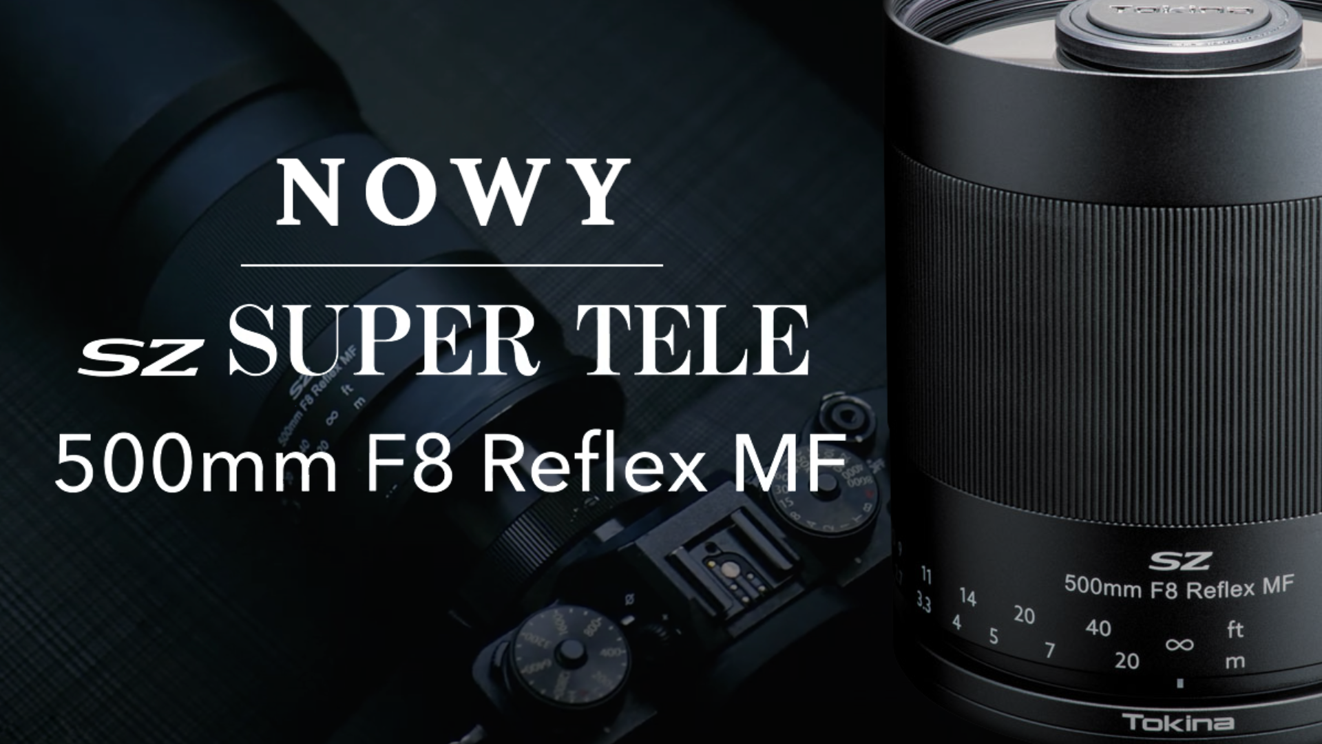 Tokina SZ SUPER TELE 500MM F8 REFLEX MF - Premiera